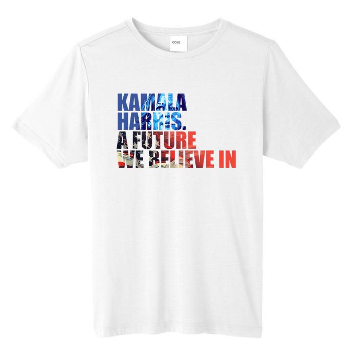 Kamala Harris 2024 Presidential Campaign Tall Fusion ChromaSoft Performance T-Shirt