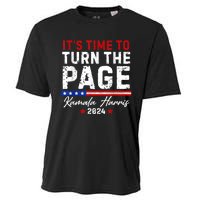 Kamala Harris 2024 Its Time To Turn Page Cooling Performance Crew T-Shirt