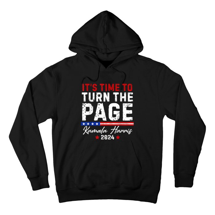 Kamala Harris 2024 Its Time To Turn Page Hoodie