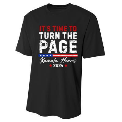 Kamala Harris 2024 Its Time To Turn Page Performance Sprint T-Shirt