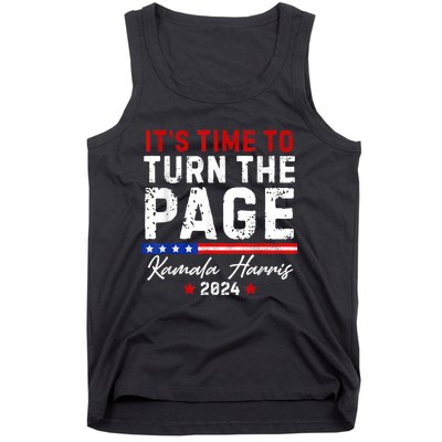 Kamala Harris 2024 Its Time To Turn Page Tank Top