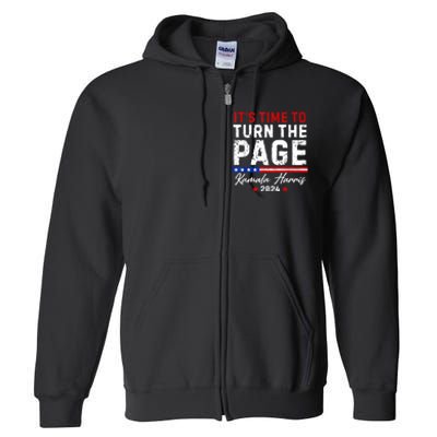 Kamala Harris 2024 Its Time To Turn Page Full Zip Hoodie