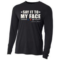 Kamala Harris 2024 Say It To My Face Debate Me Cooling Performance Long Sleeve Crew