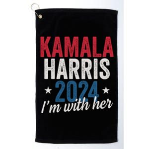 Kamala Harris 2024 Support IM With Her Kamala Harris 2024 Platinum Collection Golf Towel