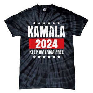 Kamala Harris 2024 Keep America Free Pro Kamala 2024 Tie-Dye T-Shirt