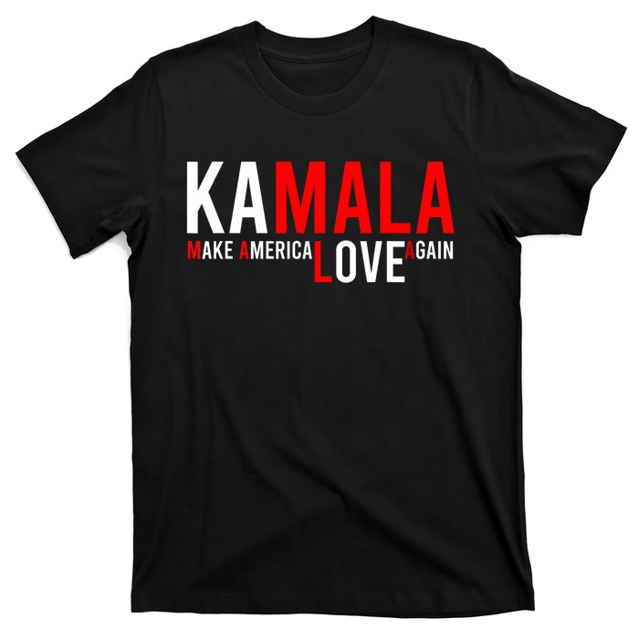 Kamala Harris 2024 For President Make America Love Again T-Shirt