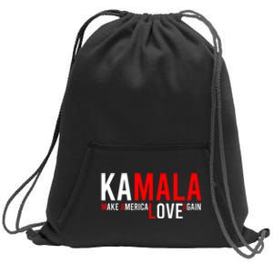 Kamala Harris 2024 For President Make America Love Again Sweatshirt Cinch Pack Bag