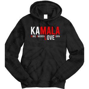 Kamala Harris 2024 For President Make America Love Again Tie Dye Hoodie