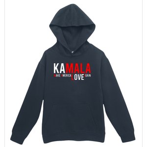 Kamala Harris 2024 For President Make America Love Again Urban Pullover Hoodie