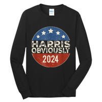 Kamala Harris 2024 Harris Obviously Tall Long Sleeve T-Shirt