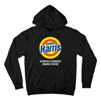 Kamala Harris 2024 Removes Stubborn Orange Stains Humorous Hoodie