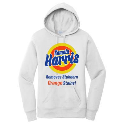 Kamala Harris 2024 Removes Stubborn Orange Stains Women's Pullover Hoodie