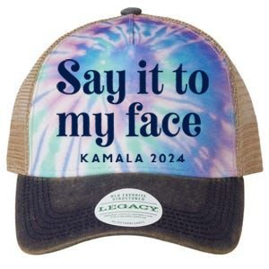 Kamala Harris 2024 Say It To My Face Debate Me Legacy Tie Dye Trucker Hat