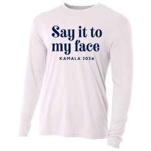 Kamala Harris 2024 Say It To My Face Debate Me Cooling Performance Long Sleeve Crew