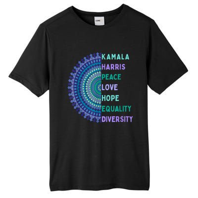 Kamala Harris 2024. Peace Love Hope Equality Diversity Tall Fusion ChromaSoft Performance T-Shirt