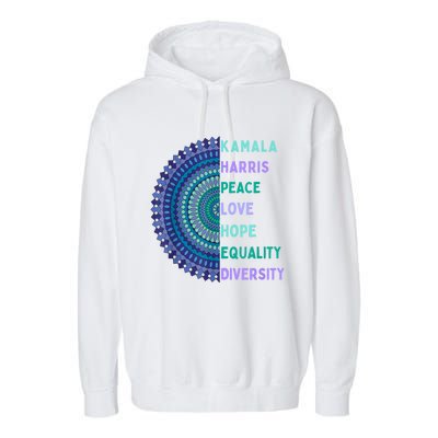 Kamala Harris 2024. Peace Love Hope Equality Diversity Garment-Dyed Fleece Hoodie