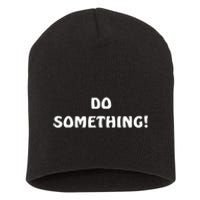 Kamala Harris 2024 Election Michelle Obama Do Something! Short Acrylic Beanie