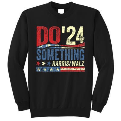 Kamala Harris 2024 Election Michelle Obama Do Something Sweatshirt