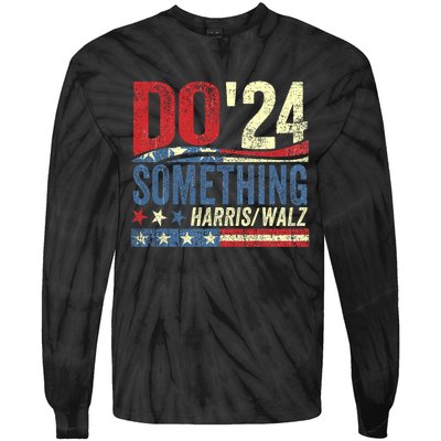 Kamala Harris 2024 Election Michelle Obama Do Something Tie-Dye Long Sleeve Shirt