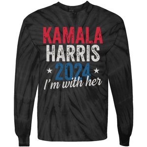 Kamala Harris 2024 Support Im With Her Kamala Harris 2024 Tie-Dye Long Sleeve Shirt