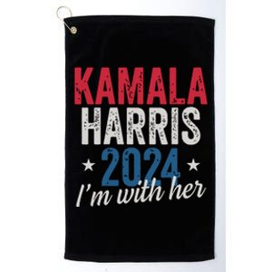 Kamala Harris 2024 Support Im With Her Kamala Harris 2024 Platinum Collection Golf Towel