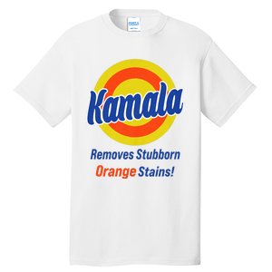 Kamala Harris 2024 Removes Stubborn Orange Stains Tall T-Shirt