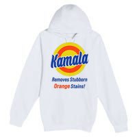 Kamala Harris 2024 Removes Stubborn Orange Stains Premium Pullover Hoodie