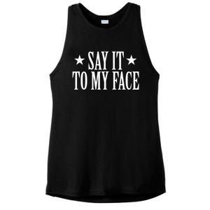 Kamala Harris 2024 Say It To My Face Kamala Harris Debate Ladies PosiCharge Tri-Blend Wicking Tank