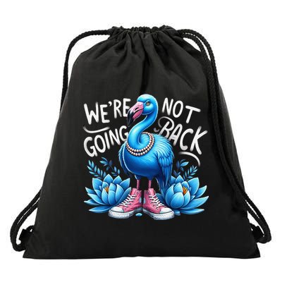 Kamala Harris 2024 Vintage Flamingo Were Not Going Back Drawstring Bag