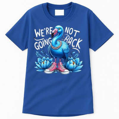 Kamala Harris 2024 Vintage Flamingo Were Not Going Back Tall T-Shirt