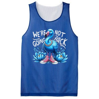 Kamala Harris 2024 Vintage Flamingo Were Not Going Back Mesh Reversible Basketball Jersey Tank