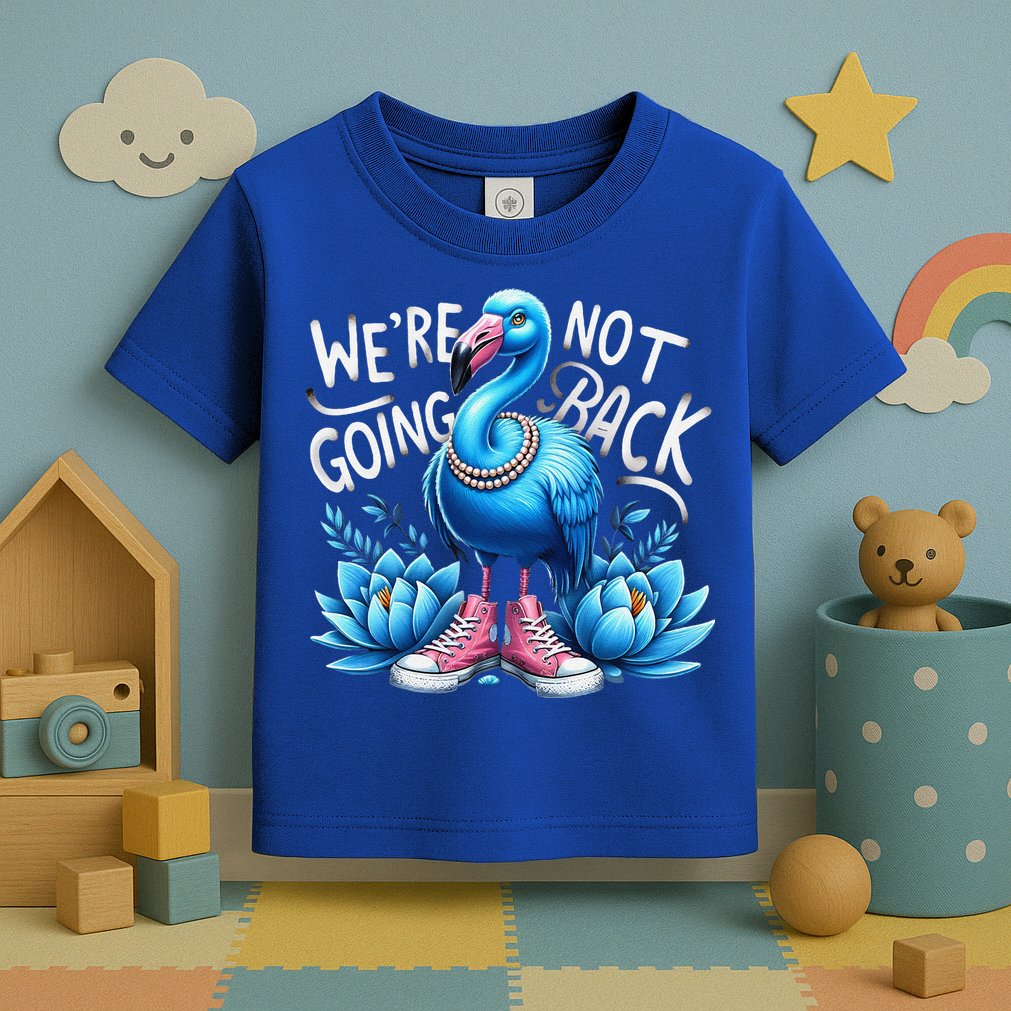 Kamala Harris 2024 Vintage Flamingo Were Not Going Back Toddler T-Shirt