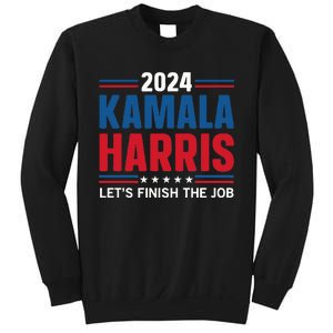 Kamala Harris 2024 LetS Finish The Job Sweatshirt