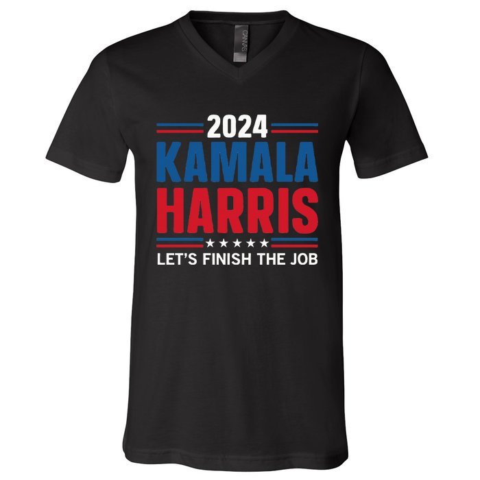 Kamala Harris 2024 LetS Finish The Job V-Neck T-Shirt