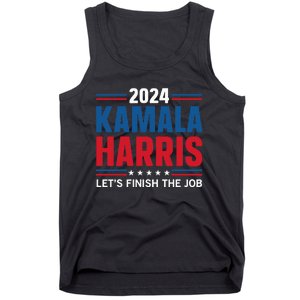 Kamala Harris 2024 LetS Finish The Job Tank Top