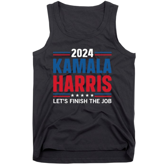 Kamala Harris 2024 LetS Finish The Job Tank Top