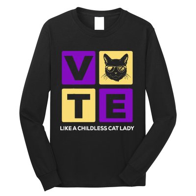 Kamala Harris 2024 Vote Like A Childless Cat Lady Long Sleeve Shirt