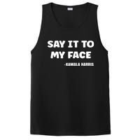 Kamala Harris 2024 Say It To My Face Kamala Harris Debate PosiCharge Competitor Tank