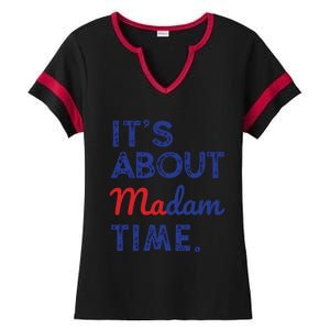 Kamala Harris 2024 Its About Madam Time President Election Ladies Halftime Notch Neck Tee