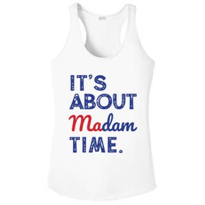 Kamala Harris 2024 Its About Madam Time President Election Ladies PosiCharge Competitor Racerback Tank