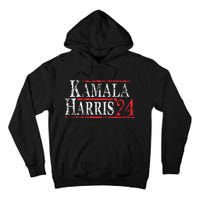 Kamala Harris 2024 For President Campaign Tall Hoodie