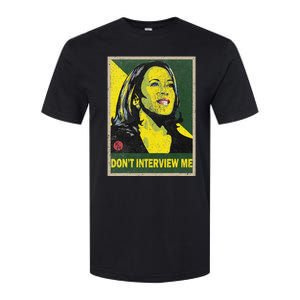 Kamala Harris 2024 Don’T Interview Me Softstyle CVC T-Shirt