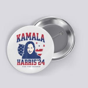 Kamala Harris 24 For The People Kalama Harris For President Button