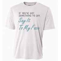 Kamala Harris 2024 Say It To My Face First Female President Cooling Performance Crew T-Shirt