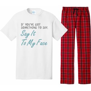 Kamala Harris 2024 Say It To My Face First Female President Pajama Set