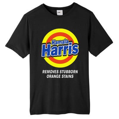 Kamala Harris 2024 Removes Stubborn Orange Stains Humorous Tall Fusion ChromaSoft Performance T-Shirt