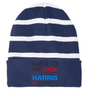 Kamala Harris 2024 Say It To My Face Debate Me Striped Beanie with Solid Band