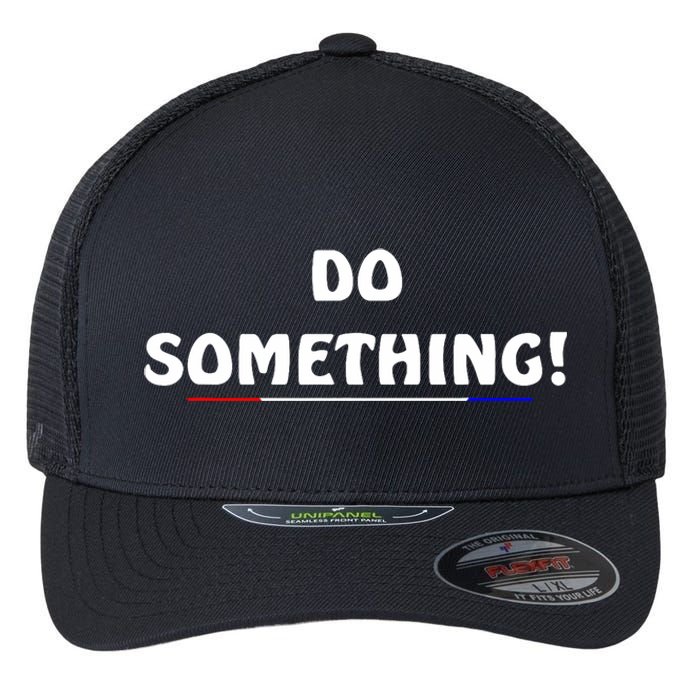 Kamala Harris 2024 Election Michelle Obama Do Something Flexfit Unipanel Trucker Cap