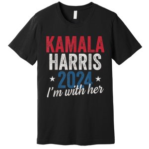 Kamala Harris 2024 Support Im With Her Premium T-Shirt