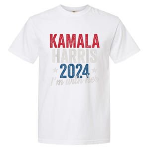 Kamala Harris 2024 Support Im With Her Garment-Dyed Heavyweight T-Shirt